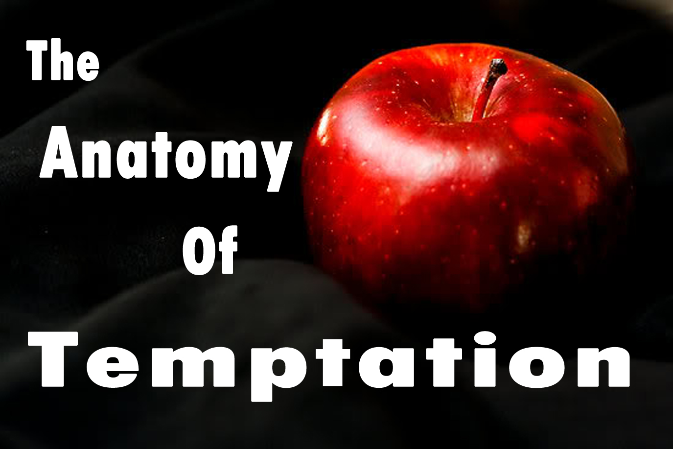 Anatomy of Temptation: How Desire Gets Corrupted