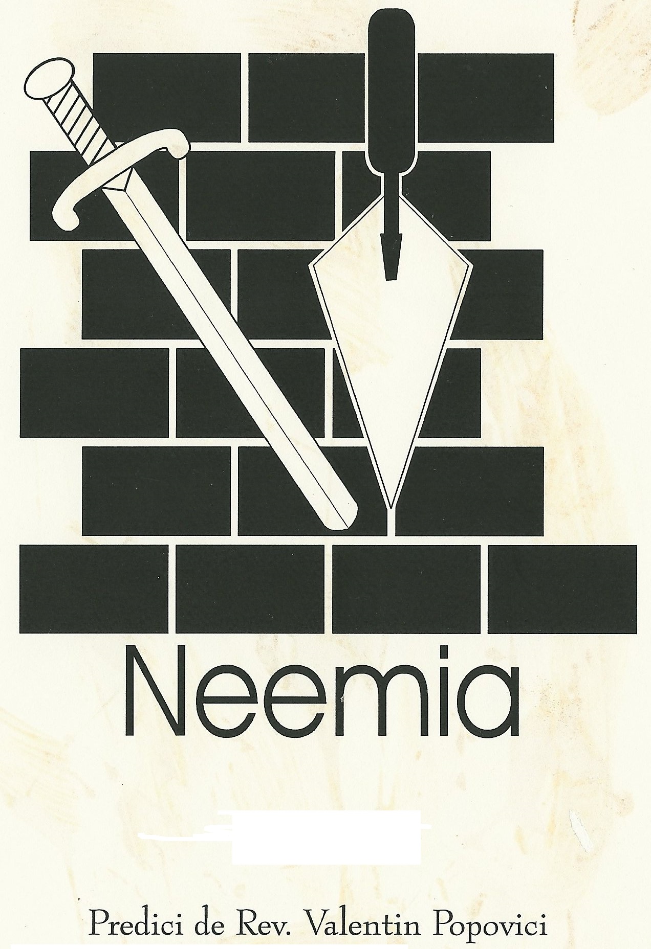 Neemia: serial de predici de Valentin Popovici