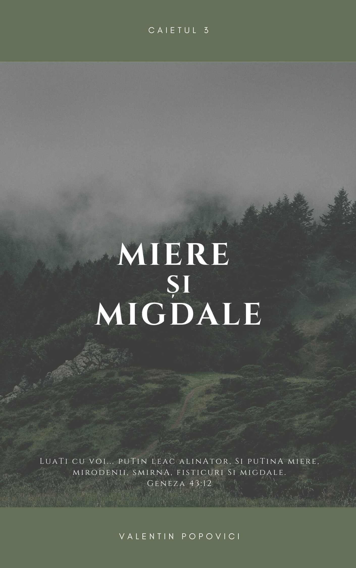 Miere si Migdale 3